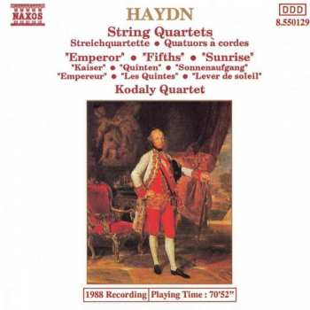 CD Joseph Haydn: String Quartets ('Emperor' • 'Fifths' • 'Sunrise')