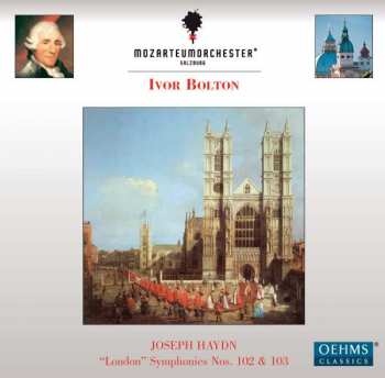 CD Joseph Haydn: "London" Symphonies Nos. 102 & 103