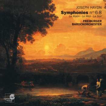 CD Joseph Haydn: Symphonies Nos 6-8. Le Matin - Le Midi - Le Soir