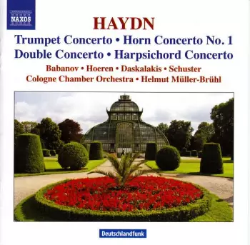 Trumpet Concerto • Horn Concerto No. 1 • Double Concerto • Harpsichord Concerto