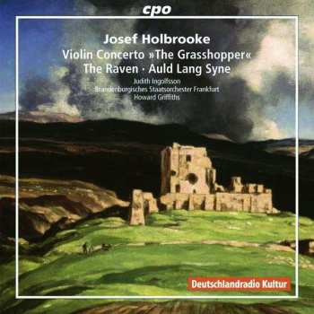 CD Howard Griffiths: Violin Concerto »The Grasshopper« • The Raven • Auld Lang Syne