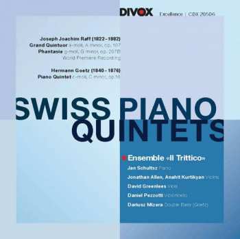 CD Joseph Joachim Raff: Swiss Piano Quintets