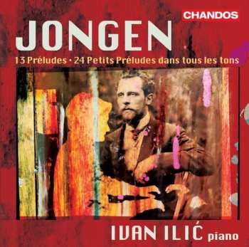 Album Joseph Jongen: 13 Präludien Op.69