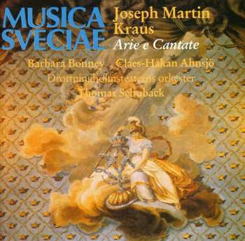 Album Joseph Martin Kraus: Arie E Cantate