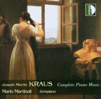 Album Joseph Martin Kraus: Complete Piano Music