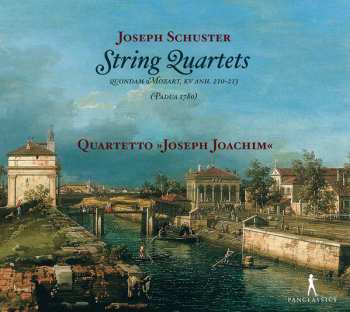 CD Joseph Schuster: String Quartets Quondam Mozart, KV Anh. 210-213
