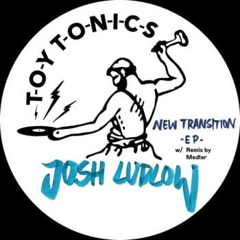 LP Josh Ludlow: New Transition Ep