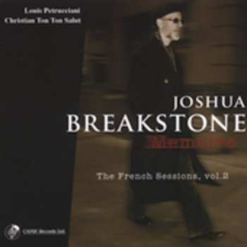 CD Joshua Breakstone: Memoire The French Sessions, Vol. 2