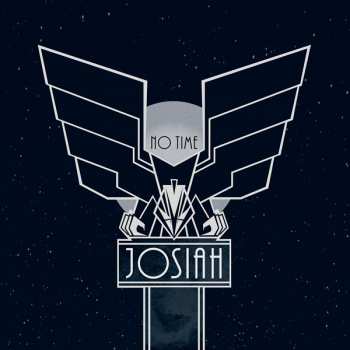 CD Josiah: No Time