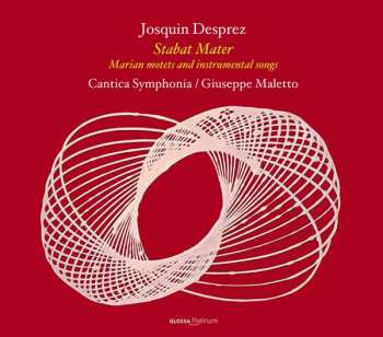 Album Josquin Des Prés: Stabat Mater