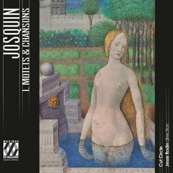 CD Josquin Des Prés: I. Motets & Chansons