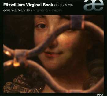 Album Jovanka Marville: Fitzwilliam Virginal Book (1550-1620)
