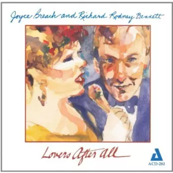 Richard Rodney Bennett: Lovers After All
