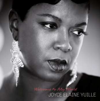 CD Joyce Yuille: Welcome To My World