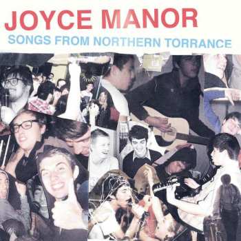 LP Joyce Manor: Songs From Northern Torrance CLR