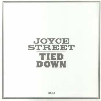 LP Joyce Street: Tied Down CLR