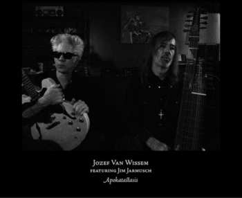 CD Jozef Van Wissem: Apokatastasis