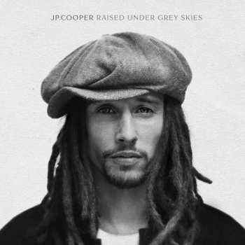 Album JP Cooper: Raised Under Grey Skies