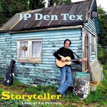 Album JP den Tex: Storyteller - Live At Le Perron