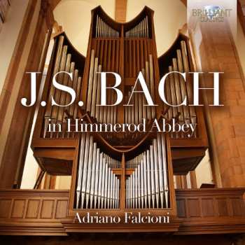 CD Johann Sebastian Bach: J.S. Bach In Himmerod Abbey
