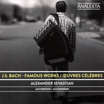 Album Johann Sebastian Bach: Famous Works