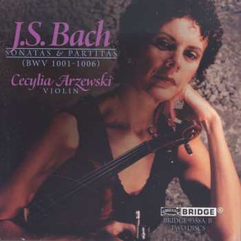 Album Johann Sebastian Bach: Sonatas & Partitas (BWV 1001-1006)