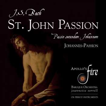 2CD Johann Sebastian Bach: St. John Passion, BWV 245