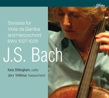 Album Johann Sebastian Bach: Sonatas For Viola Da Gamba & Harpsichord, BWV 1027-1029