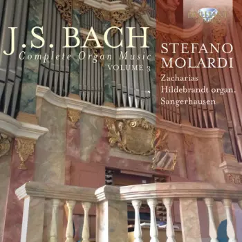 Complete Organ Music, Volume 3