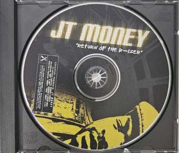 CD JT Money: Return Of The B-Izer