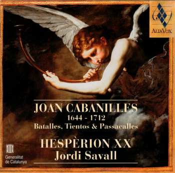 CD Jordi Savall: Batalles, Tientos & Passacalles (1660-1700)