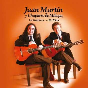 CD Juan Martin: La Guitarra -Mi Vida