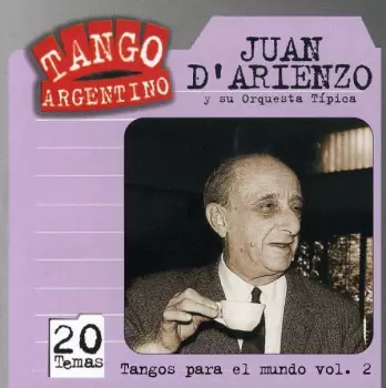 Tangos Para El Mundo Vol. 2