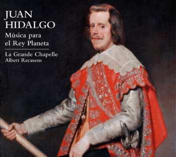 Album La Grande Chapelle: Música Para El Rey Planeta