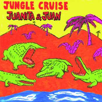 Album Juanita & Juan: Jungle Cruise