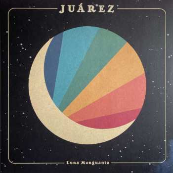 Album Juárez: Luna Menguante