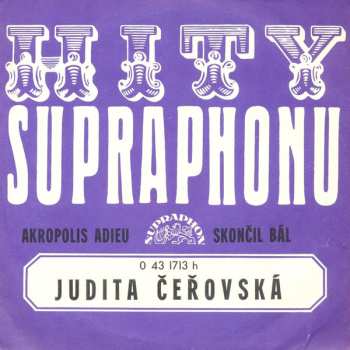 SP Judita Čeřovská: Akropolis Adieu / Skončil Bál