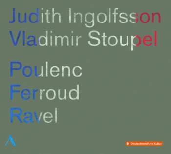 Album Maurice Ravel: Poulenc, Ferroud, Ravel