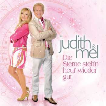 CD Heimatduo Judith & Mel: Die Sterne Steh'n Heut' Wieder Gut