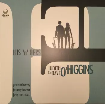 Judith O'Higgins: His 'n' Hers