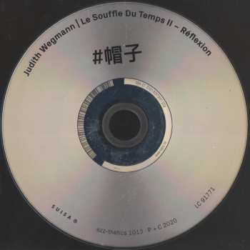 CD Judith Wegmann: Le Souffle du Temps II - Réflexion