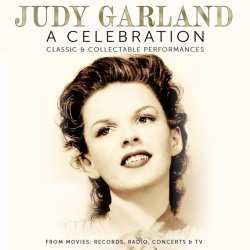 Album Judy Garland: Celebration: Classic & Collectable Performances