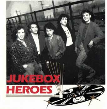 CD Jukebox Heroes: Jukebox Heroes 
