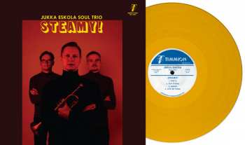 LP Jukka Eskola Soul Trio: Steamy! LTD | CLR