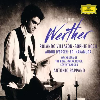 Antonio Pappano: Werther