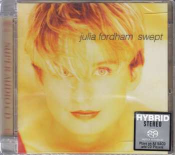 SACD Julia Fordham: Swept (limited Numbered Edition)