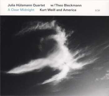 Album Theo Bleckmann: A Clear Midnight (Kurt Weill And America)