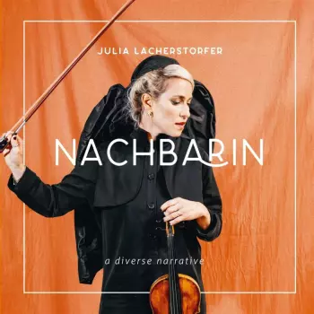 Julia Lacherstorfer: Nachbarin