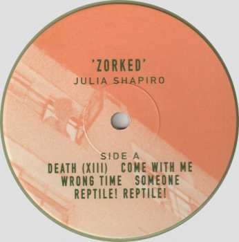 LP Julia Shapiro: Zorked LTD | CLR