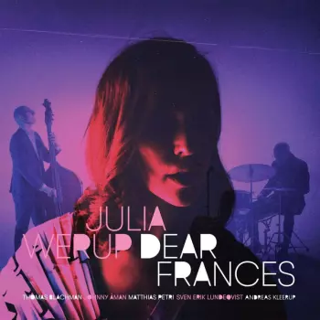 Julia Werup: Dear Frances
